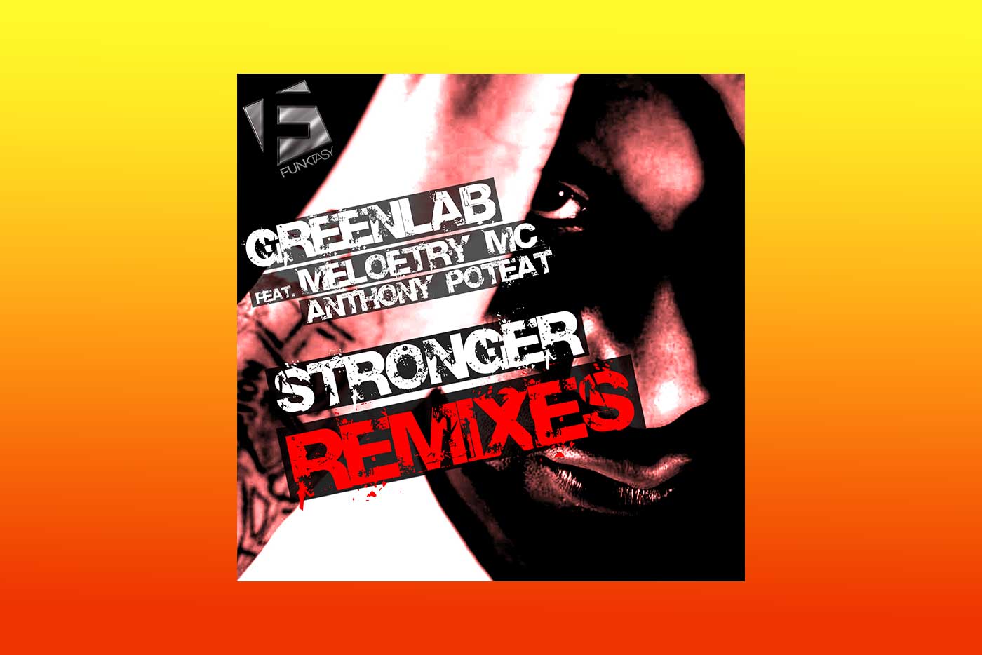 GreenLab - Stronger Feat. Meloetry MC